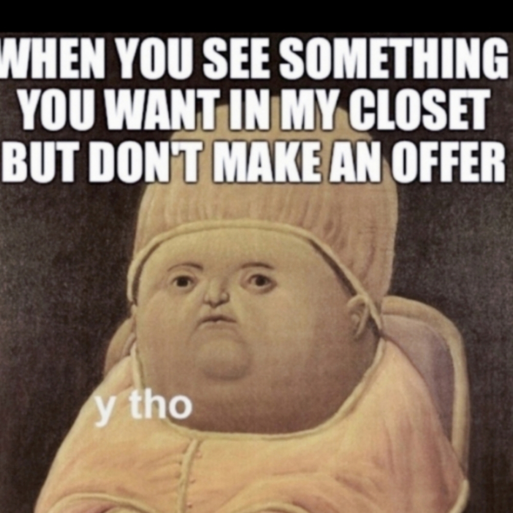 Why tho?